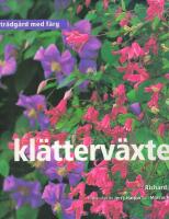 Kl&auml;tterv&auml;xter : Tr&auml;dg&aring;rd med f&auml;rg