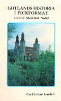 Gotlands historia i fickformat : forntid, medeltid, nutid