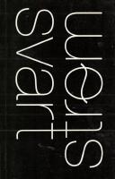 Svart str&ouml;m : Gombrowicz, v&auml;rlden, litteraturen