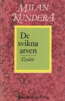 De svikna arven