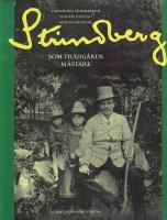 Strindberg som tr&auml;dg&aring;rdsm&auml;stare