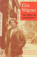 Vad t&auml;nker du, m&auml;nsklighet? : texter om feminism, fred och milj&ouml;