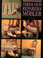 V&aring;rda och reparera m&ouml;bler