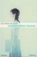 Underjordiska timmar