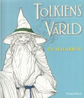 Tolkiens v&auml;rld : en m&aring;larbok