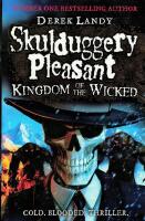 Skulduggery Pleasant - Kingdom of the Wicked
