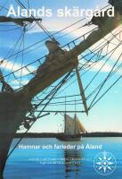 &Aring;lands sk&auml;rg&aring;rd : Hamnar och farleder p&aring; &Aring;land 