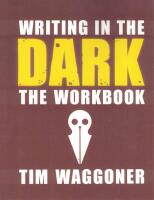 Writing in the Dark - The Workbook