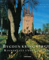 Bygden kring berget : Kinnekulle under 1000 &aring;r