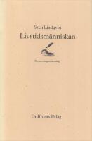 Livstidsm&auml;nniskan : om meningars mening