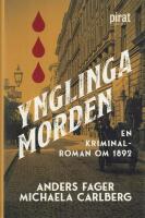 Ynglingamorden : en kriminalroman om 1892