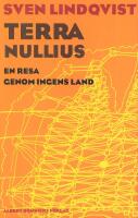 Terra nullius : en resa genom ingens land