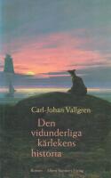 Den vidunderliga k&auml;rlekens historia