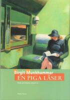 En piga l&auml;ser : kritik och litter&auml;ra reflexioner