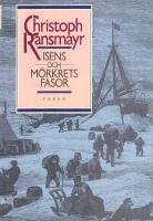 Isens och m&ouml;rkrets fasor