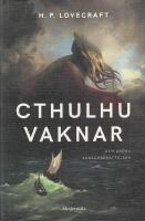 Cthulhu vaknar och andra skr&auml;ckber&auml;ttelser