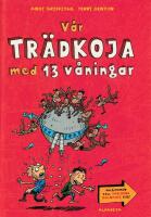 V&aring;r tr&auml;dkoja med 13 v&aring;ningar