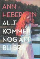 Allt kommer nog att bli bra