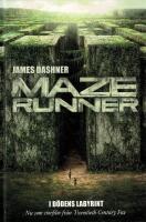 Maze runner. I d&ouml;dens labyrint