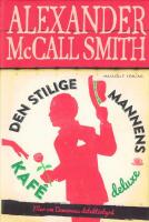 Den stilige mannens kaf&eacute; deluxe