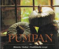 Pumpan, historia kultur o traditionella recept