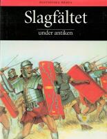 Slagf&auml;ltet under antiken