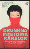 Drunkna inte i dina k&auml;nslor : en &ouml;verlevnadsbok f&ouml;r sensitivt beg&aring;vade