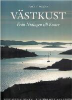 V&auml;stkust : fr&aring;n Nidingen till Koster
