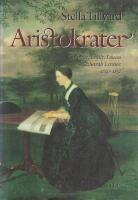 Aristokrater : Caroline, Emily, Louisa & Sarah Lennox : 1740-1832