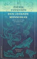 Den lodande m&auml;nniskan : havet, djupet och nyfikenheten