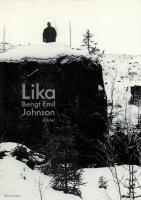 Lika : en ess&auml; och n&aring;gra dikter som forts&auml;tter