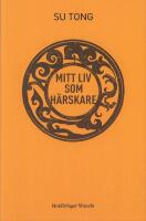 Mitt liv som h&auml;rskare