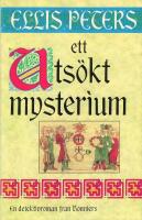 Ett uts&ouml;kt mysterium