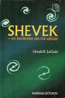 Shevek : en ber&auml;ttelse om tv&aring; v&auml;rldar