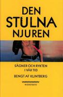 Den stulna njuren : s&auml;gner och rykten i v&aring;r tid