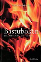 Bastuboken : heta fakta om bastu och h&auml;lsa