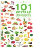 101 Kostr&aring;d f&ouml;r viktnedg&aring;ng, muskeluppbyggnad och god h&auml;lsa