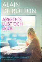 Arbetets lust och leda