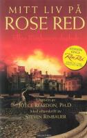 Mitt liv p&aring; Rose Red : Ellen Rimbauers dagbok