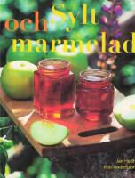 Sylt och marmelad