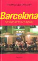 Barcelona : Kataloniens huvudstad