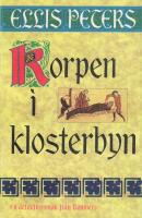 Korpen i klosterbyn : [en detektivroman]