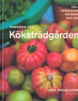 Handbok f&ouml;r k&ouml;kstr&auml;dg&aring;rden