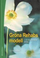 Gr&ouml;na Rehabs modell - vid stressrelaterad oh&auml;lsa