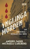 Ynglingamorden : en kriminalroman om 1892