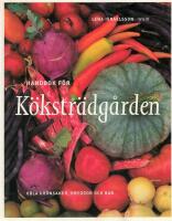 Handbok f&ouml;r k&ouml;kstr&auml;dg&aring;rden