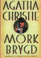 M&ouml;rk brygd : ett fall f&ouml;r Hercule Poirot