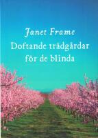 Doftande tr&auml;dg&aring;rdar f&ouml;r de blinda