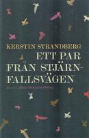 Ett par fr&aring;n Stj&auml;rnfallsv&auml;gen