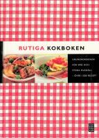 Rutiga kokboken : grundkokboken f&ouml;r sm&aring; och stora hush&aring;ll : &ouml;ver 1500 recept